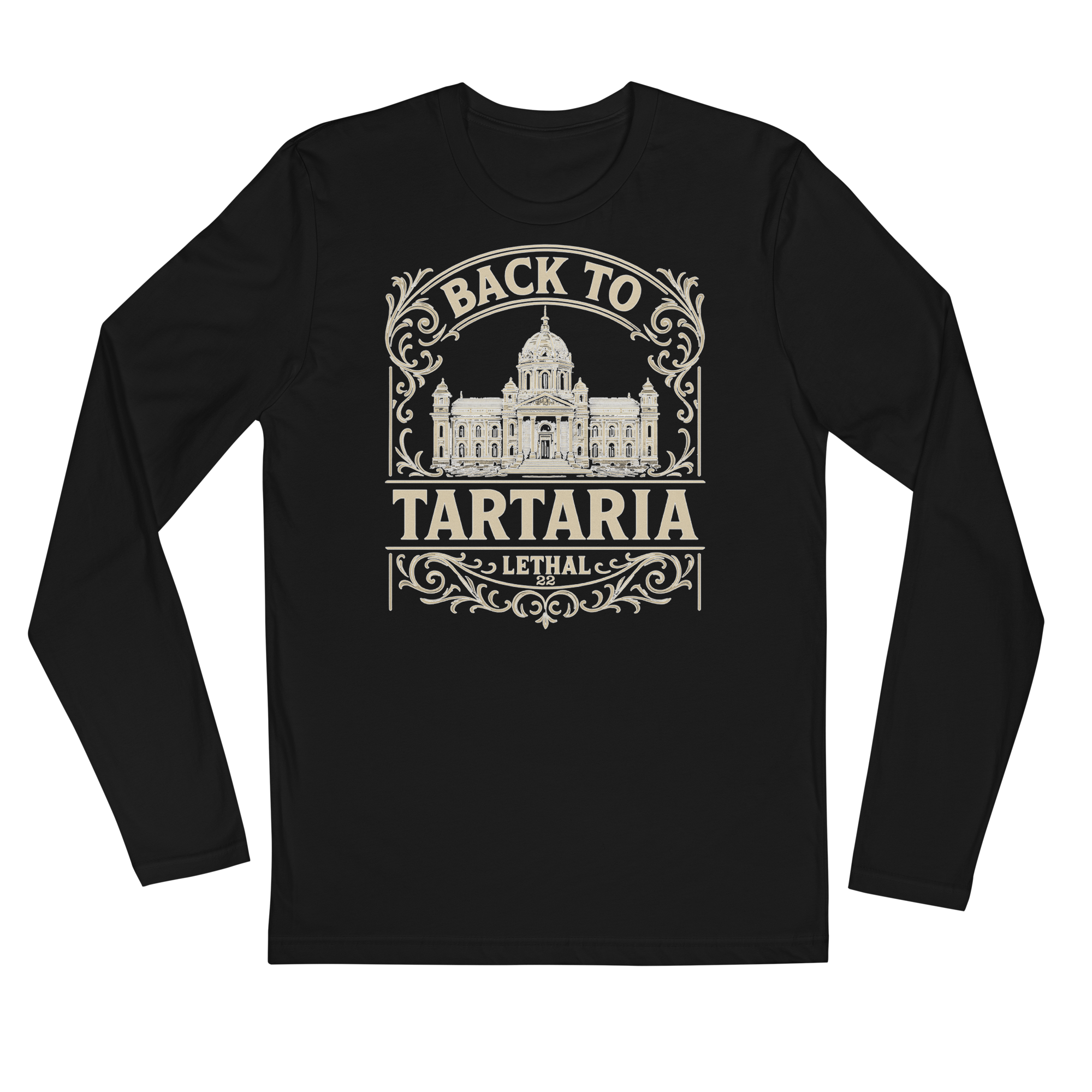 "Back To Tartaria" Long Sleeve Fitted Crew