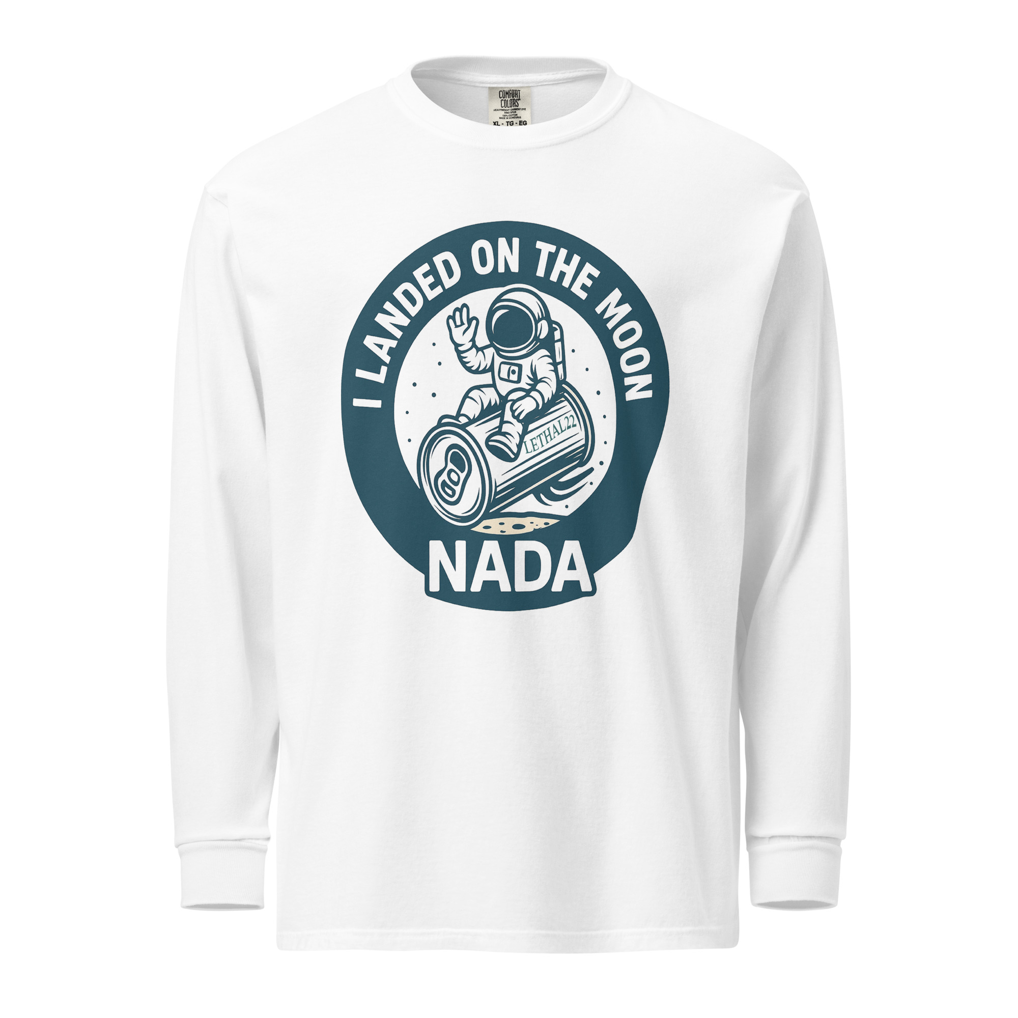 “I Landed On The Moon – NADA” Long Sleeve 🚀 - Image 3