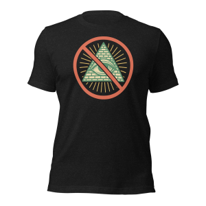 NO "EYE ON ME" – Anti-Illuminati Tee (Black, White, or Tan) -Unisex t-shirt