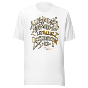 "Asymmetric Advantage™ — LETHAL22/FDA Edition - Unisex T-Shirt