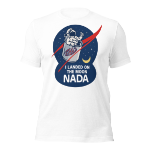 I Landed on the Moon… NADA 🚀